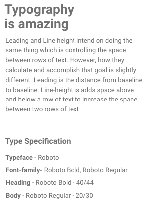 Type specification listing the typeface, font family, size, weight, and leading needed.