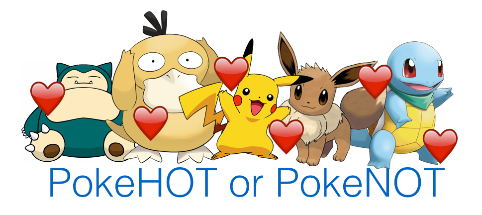 A group of pokemons with the title of PokeHOT and PokeNOT